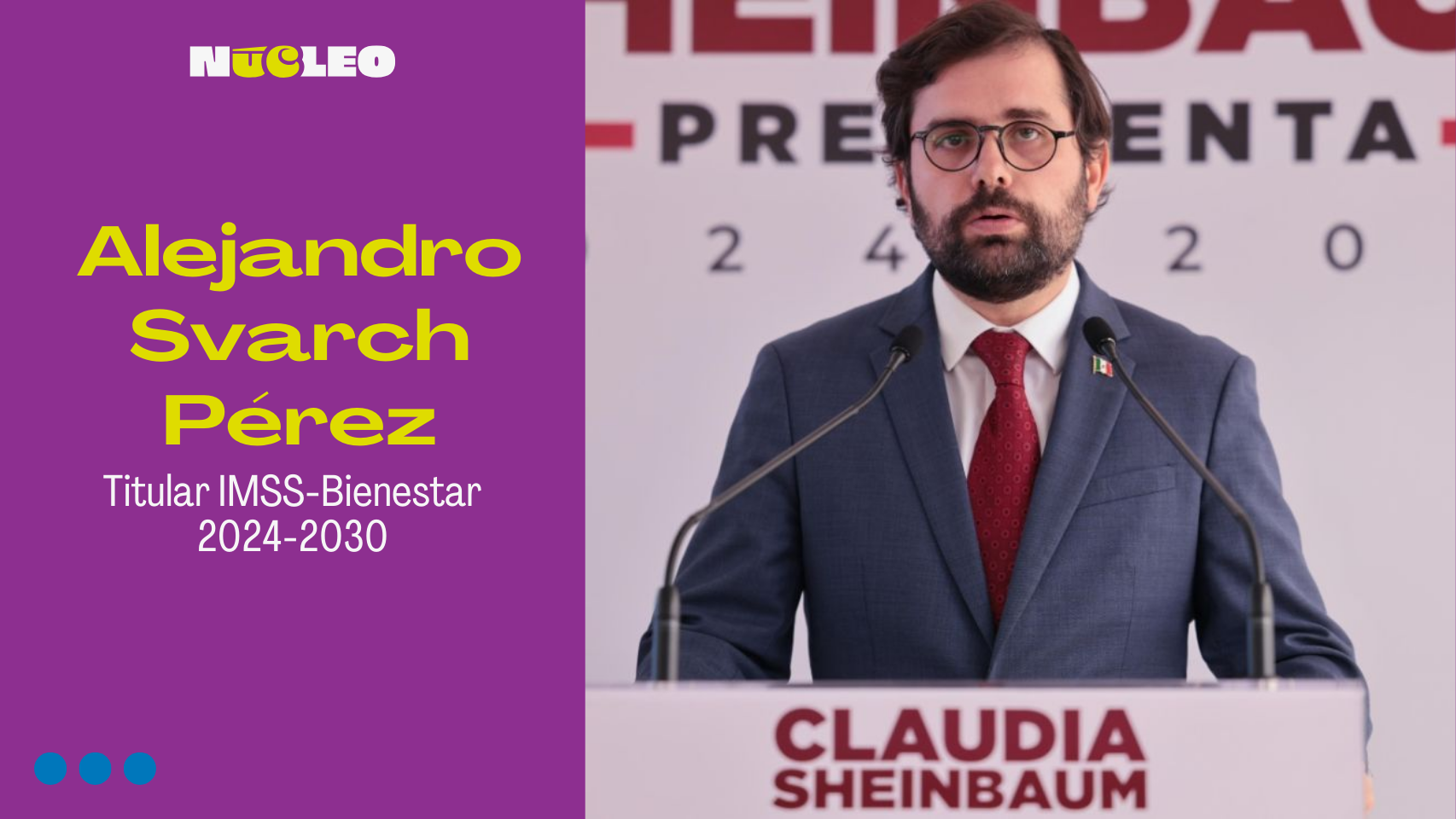 ¿Quién es Alejandro Svarch Pérez? El nuevo titular del IMSS-Bienestar