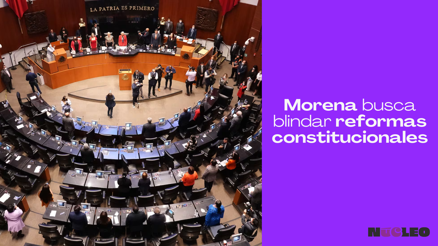 Iniciativa de Morena contra impugnación de reformas constitucionales: ¿por qué pondría en riesgo nuestros derechos humanos?