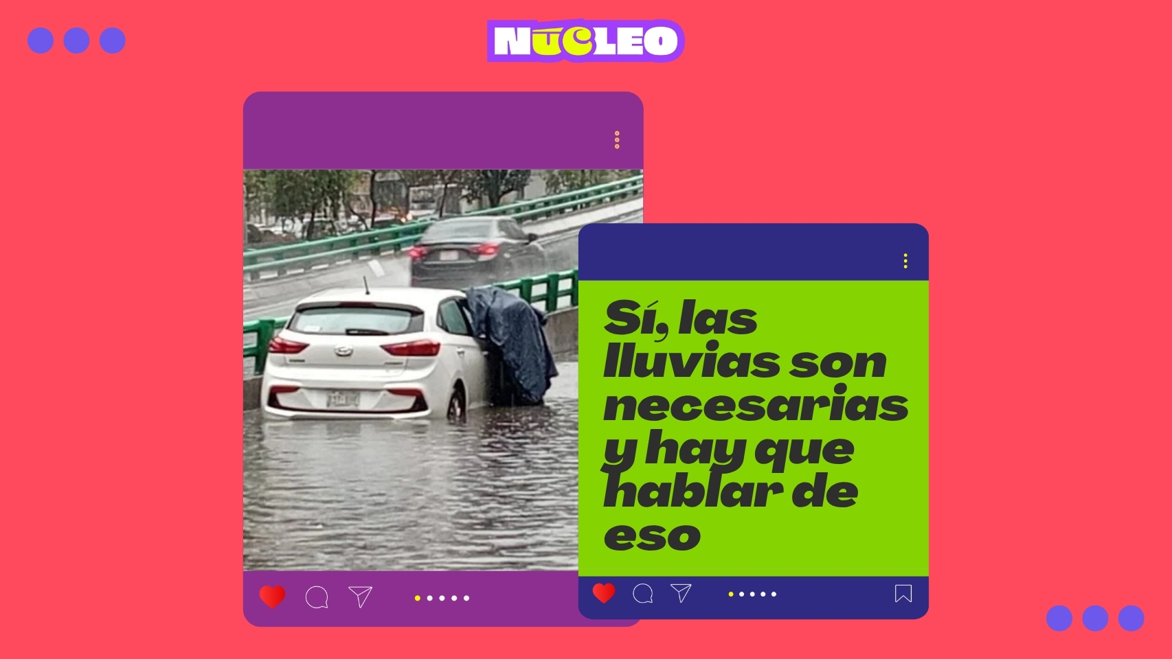 Sí, las lluvias son necesarias y hay que hablar de eso, trae más efectos positivos que negativos
